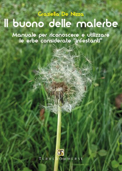 Il buono delle malerbe - Graziella De Nizza - copertina