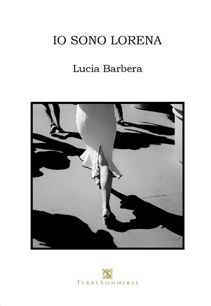 Io sono Lorena - Lucia Barbera - copertina