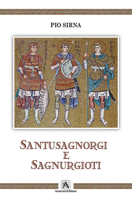Santusagnorgi e Sagnurgioti - Pio Sirna - copertina