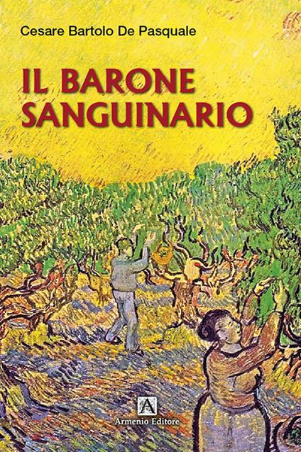 Il barone sanguinario - Cesare Bartolo De Pasquale - copertina