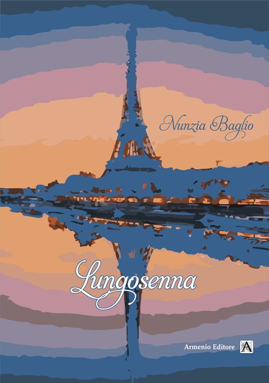 Lungosenna - Nunzia Baglio - copertina
