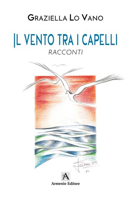 Il vento tra i capelli - Luca Gennasi - copertina