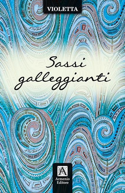 Sassi galleggianti - Violetta - copertina