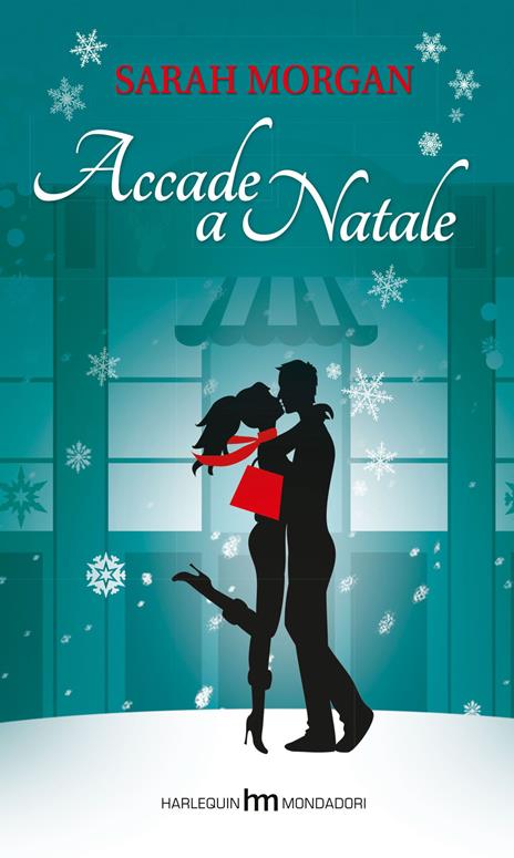 Accade a Natale - Sarah Morgan - 3