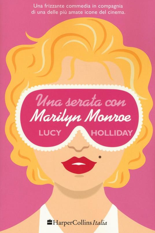 Una serata con Marylin Monroe - Lucy Holliday - copertina