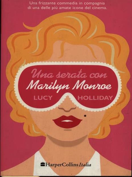 Una serata con Marylin Monroe - Lucy Holliday - 5