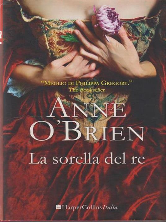 La sorella del re - Anne O'Brien - 2