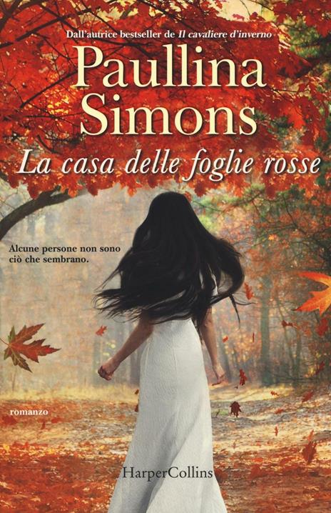 La casa delle foglie rosse - Paullina Simons - 2