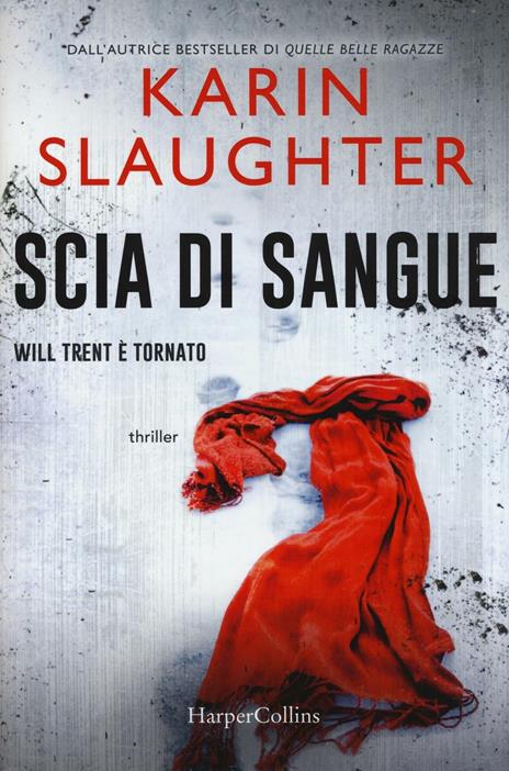 Scia di sangue - Karin Slaughter - copertina