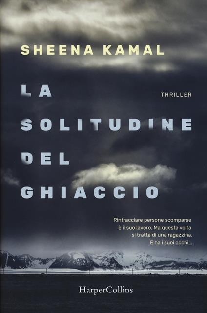 La solitudine del ghiaccio - Sheena Kamal - copertina