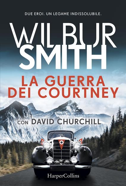 La guerra dei Courtney - Wilbur Smith,David Churchill - copertina