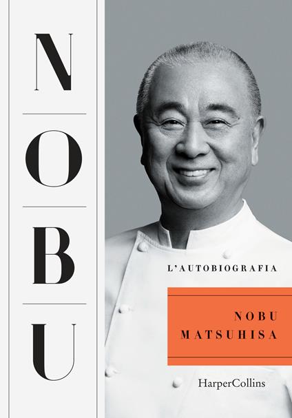Nobu. L'autobiografia - Nobuyuki Matsuhisa - copertina