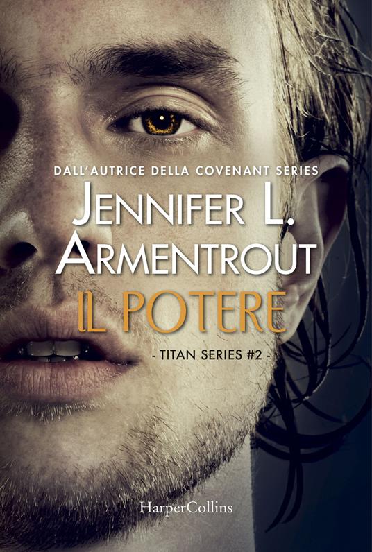 Il potere. Titan series. Vol. 2 - Jennifer L. Armentrout - copertina