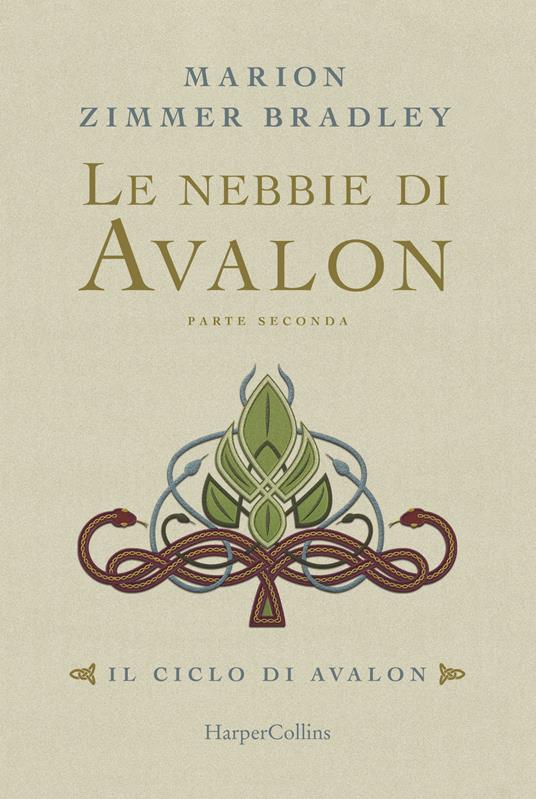 Le nebbie di Avalon. Il ciclo di Avalon. Vol. 1. Parte seconda - Marion Zimmer Bradley - copertina