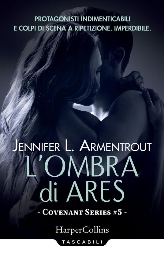 L'ombra di Ares. Covenant series. Vol. 5 - Jennifer L. Armentrout - copertina
