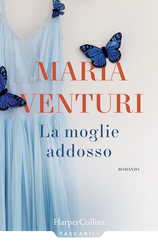 La moglie addosso - Maria Venturi - copertina