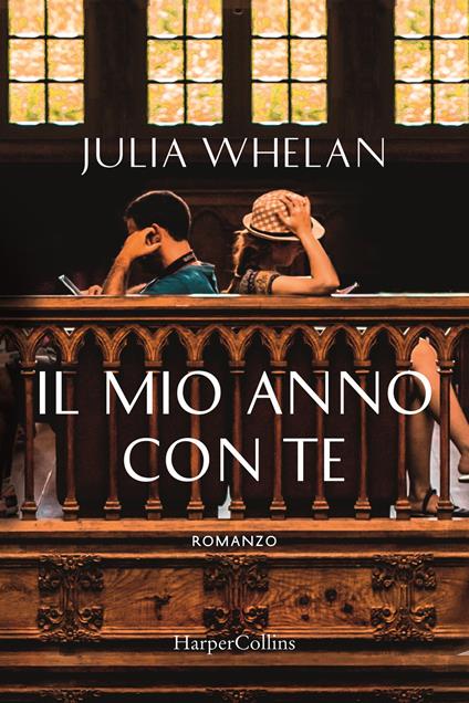 Il mio anno con te - Julia Whelan - copertina