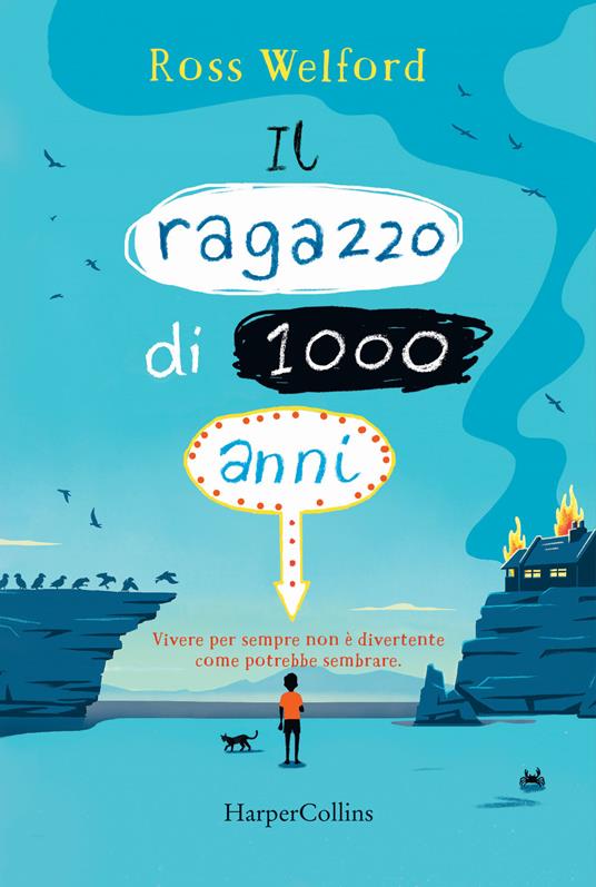 Il ragazzo di 1000 anni - Ross Welford - copertina