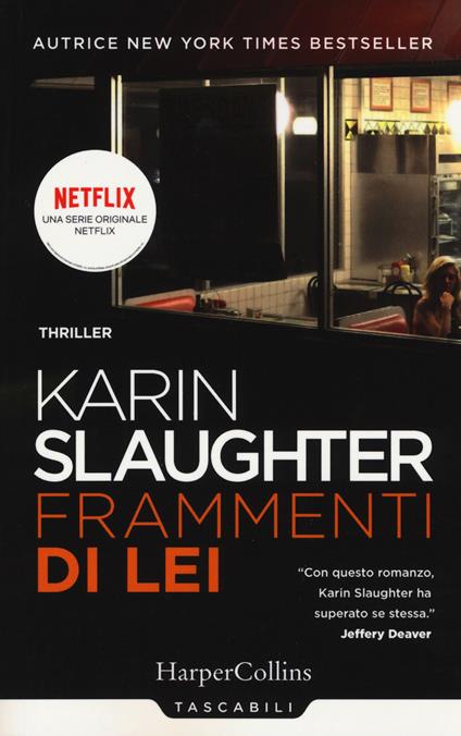 Frammenti di lei - Karin Slaughter - copertina
