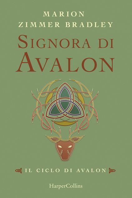 Signora di Avalon. Il ciclo di Avalon. Ediz. integrale. Vol. 3 - Marion Zimmer Bradley - copertina
