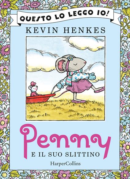 Penny e il suo slittino. Ediz. a colori - Kevin Henkes - copertina