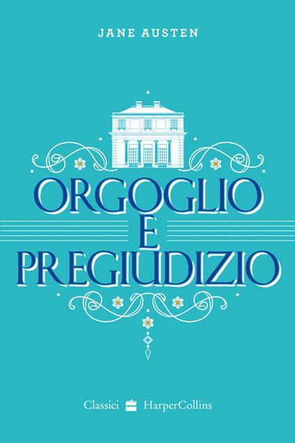 Orgoglio e pregiudizio - Jane Austen - copertina