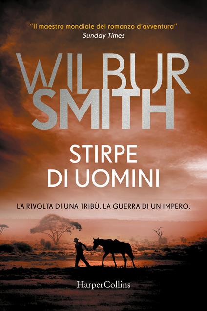 Stirpe di uomini - Wilbur Smith - copertina