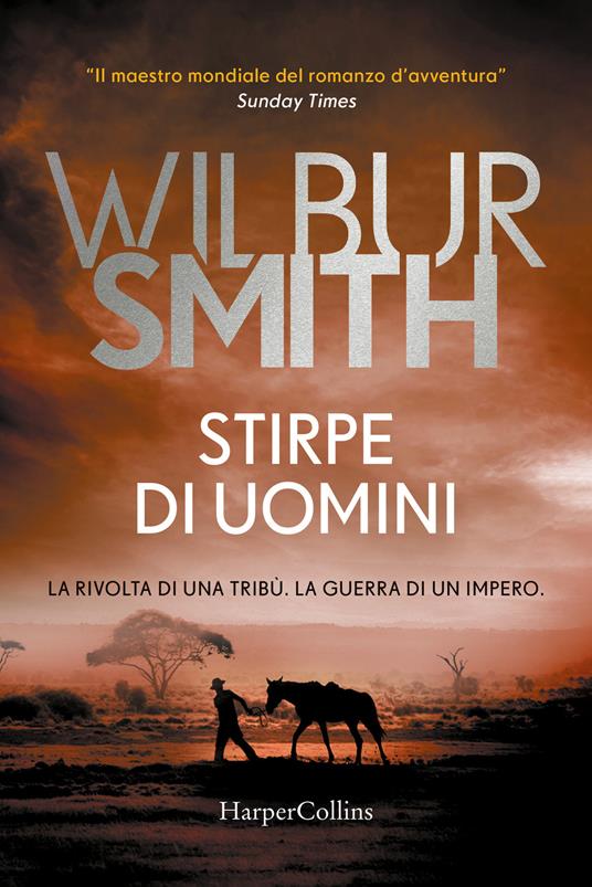 Stirpe di uomini - Wilbur Smith - copertina