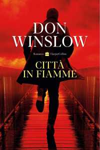 Libro Città in fiamme Don Winslow