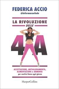 Libro La rivoluzione delle 4 A Federica Accio