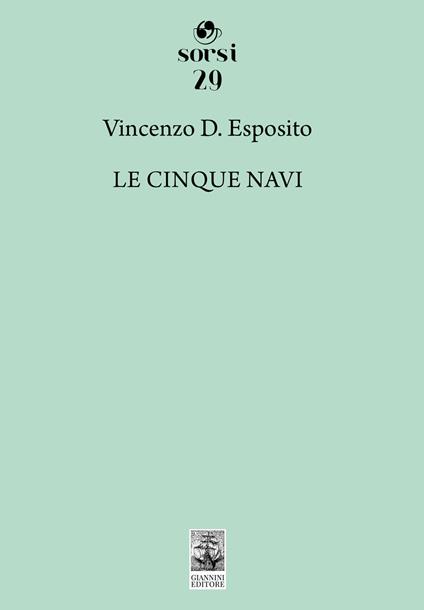 Le cinque navi - Vincenzo D. Esposito - copertina