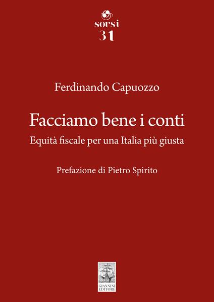 Facciamo bene i conti. Equità fiscale per una Italia più giusta - Ferdinando Capuozzo - copertina