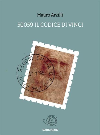 50059. Il codice di Vinci - Mauro Arzilli - ebook