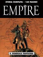 Il generale fantasma. Empire