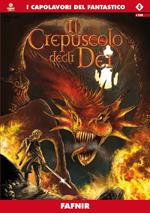 Fafnir. Il crepuscolo degli dei. Vol. 4