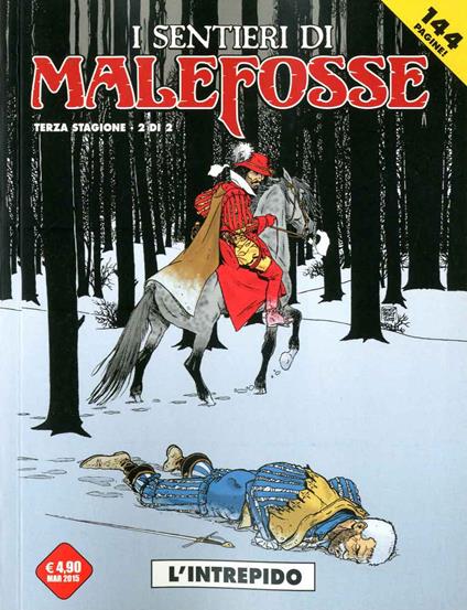 L'intrepido. I sentieri Malefosse. Vol. 7 - Daniel Bardet,François Dermaut - copertina