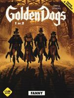 Fanny. Golden dogs. Vol. 1