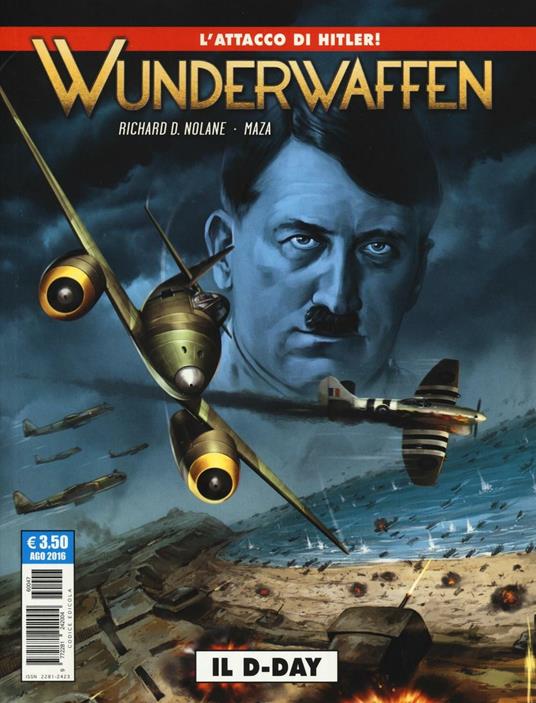 Wunderwaffen. Vol. 3: Il D-Day - Richard D. Nolane - copertina