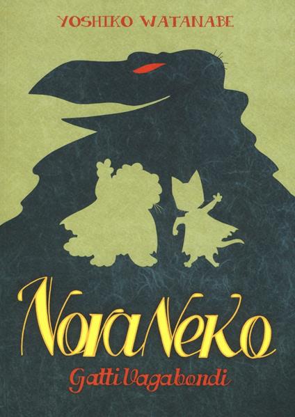 Gatti vagabondi. Nora Neko. Vol. 1 - Yoshiko Watanabe - copertina
