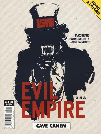 Evil empire. Vol. 3: Cave canem - Max Bemis,Ransom Getty,Andrea Mutti - copertina