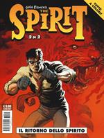Il ritorno dello spirito. The spirit. Vol. 2