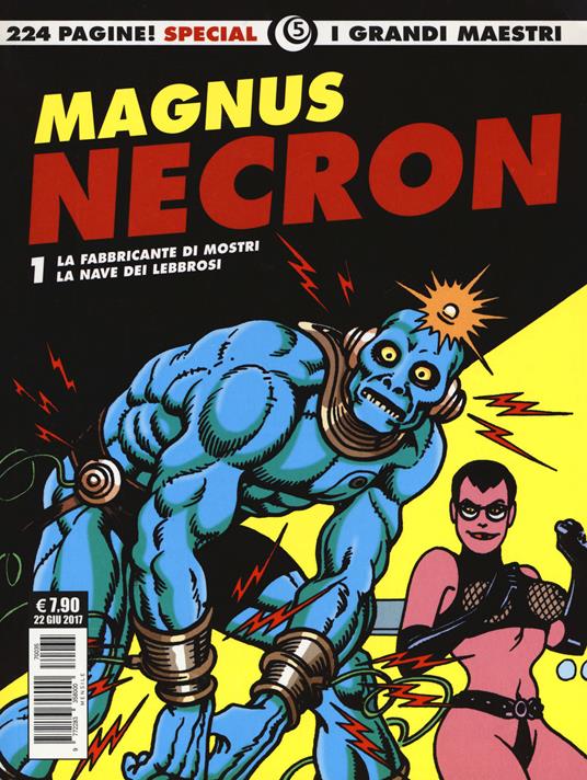 Necron: La fabbricante di mostri-La nave dei lebbrosi. Vol. 1 - Magnus - copertina