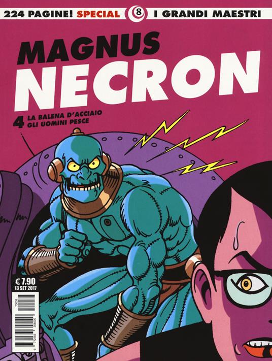 Necron. Vol. 4: La balena d'acciaio-Gli uomini pesce - Magnus - copertina