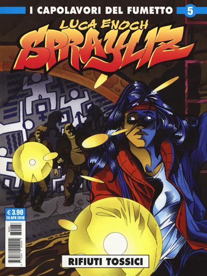 Sprayliz. Vol. 5: Rifiuti tossici. - Luca Enoch - copertina