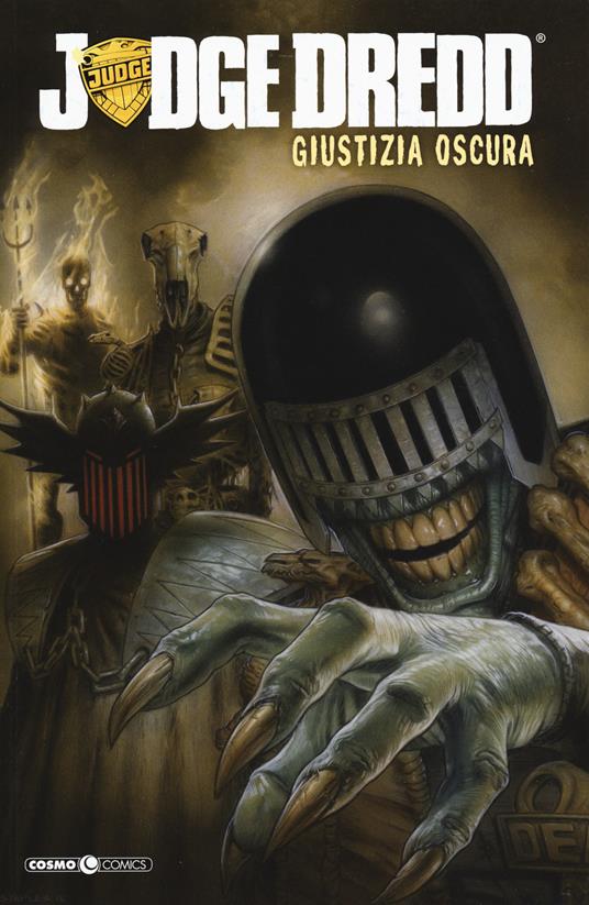 Giustizia oscura. Judge Dredd - John Wagner - copertina