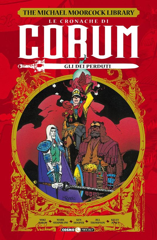 Le cronache di Corum. Vol. 3: Gli dei perduti - Mike Baron,Mark Shainblum - copertina
