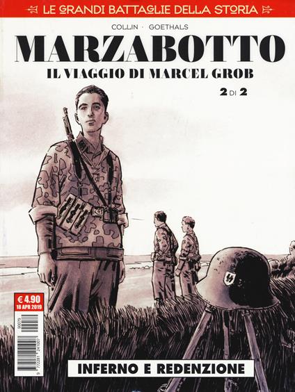 Le grandi battaglie della storia. Vol. 19: Marzabotto. Il viaggio di Marcel Grob. Inferno e redenzione - copertina