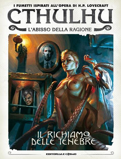 Il richiamo delle tenebre. Chtulhu. L'abisso della ragione - Giulio Antonio Gualtieri,Marco Nucci - copertina