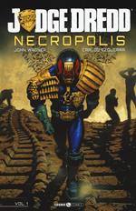 Necropolis. Judge Dredd. Vol. 1
