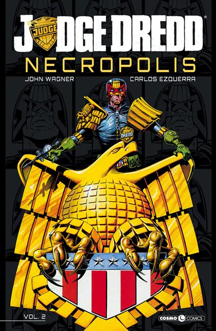 Necropolis. Judge Dredd. Vol. 2 - John Wagner - copertina